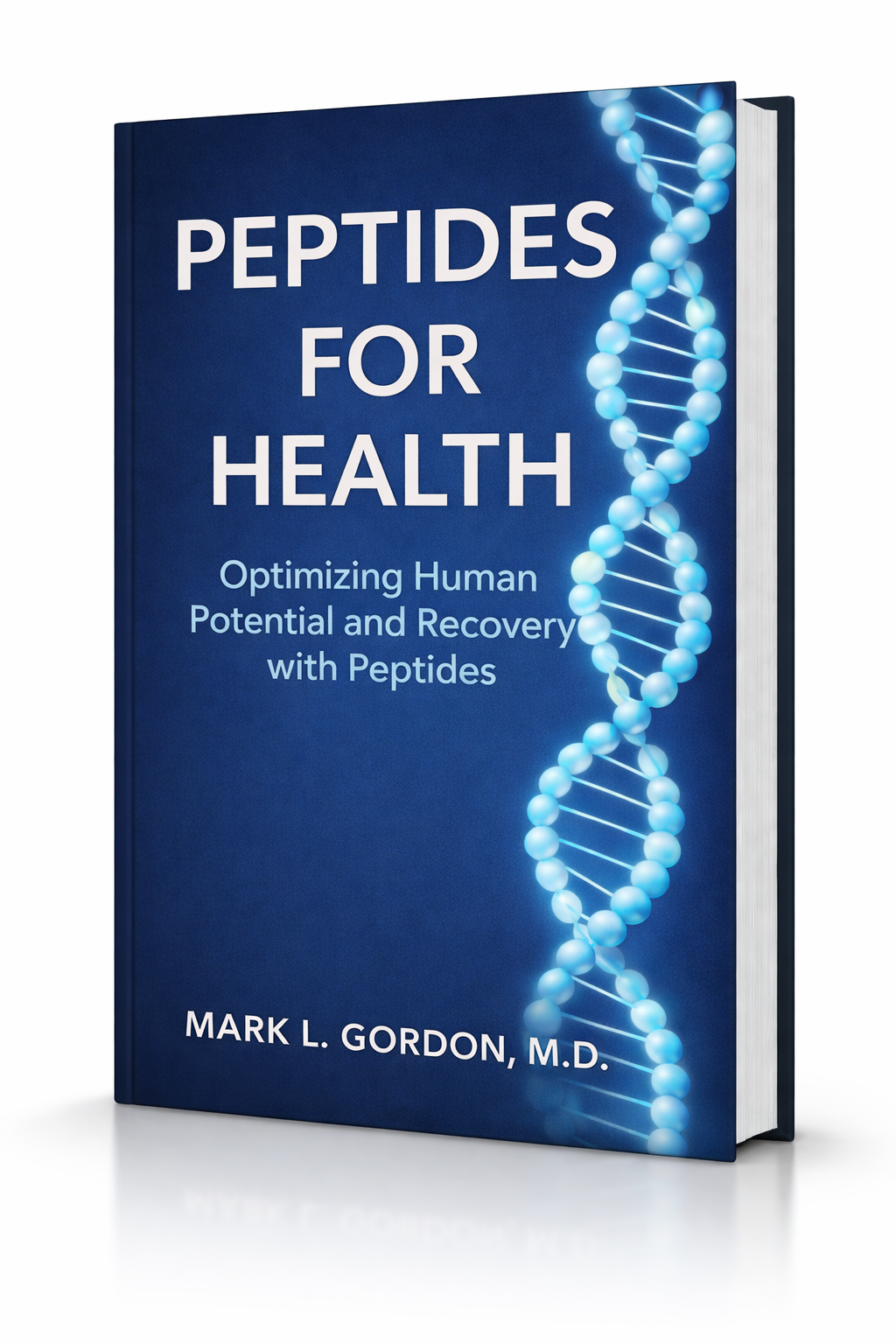 Peptides for Health (Consumer Edition Vol. 1) This is an eBook (PDF)